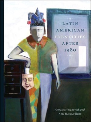cover image of Latin American Identities After 1980